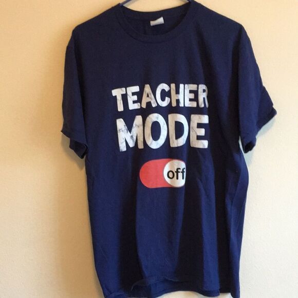 Teacher mode off Short Sleeve T-shirt Size Large (A7) - Picture 1 of 4
